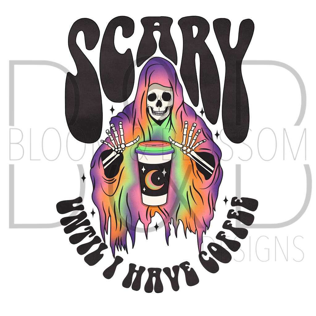 Scary Until Coffee Reaper Sublimation Print