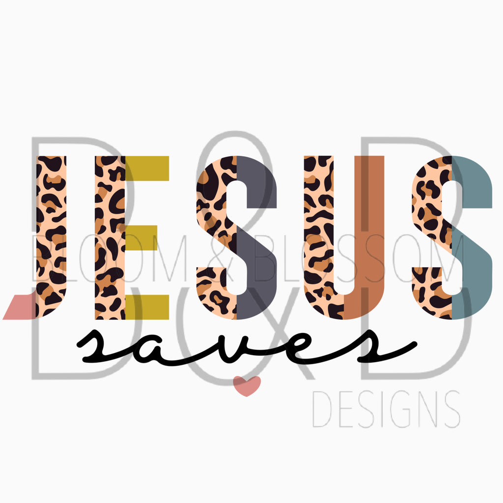 Jesus Saves Leopard & Neutrals Sublimation Print