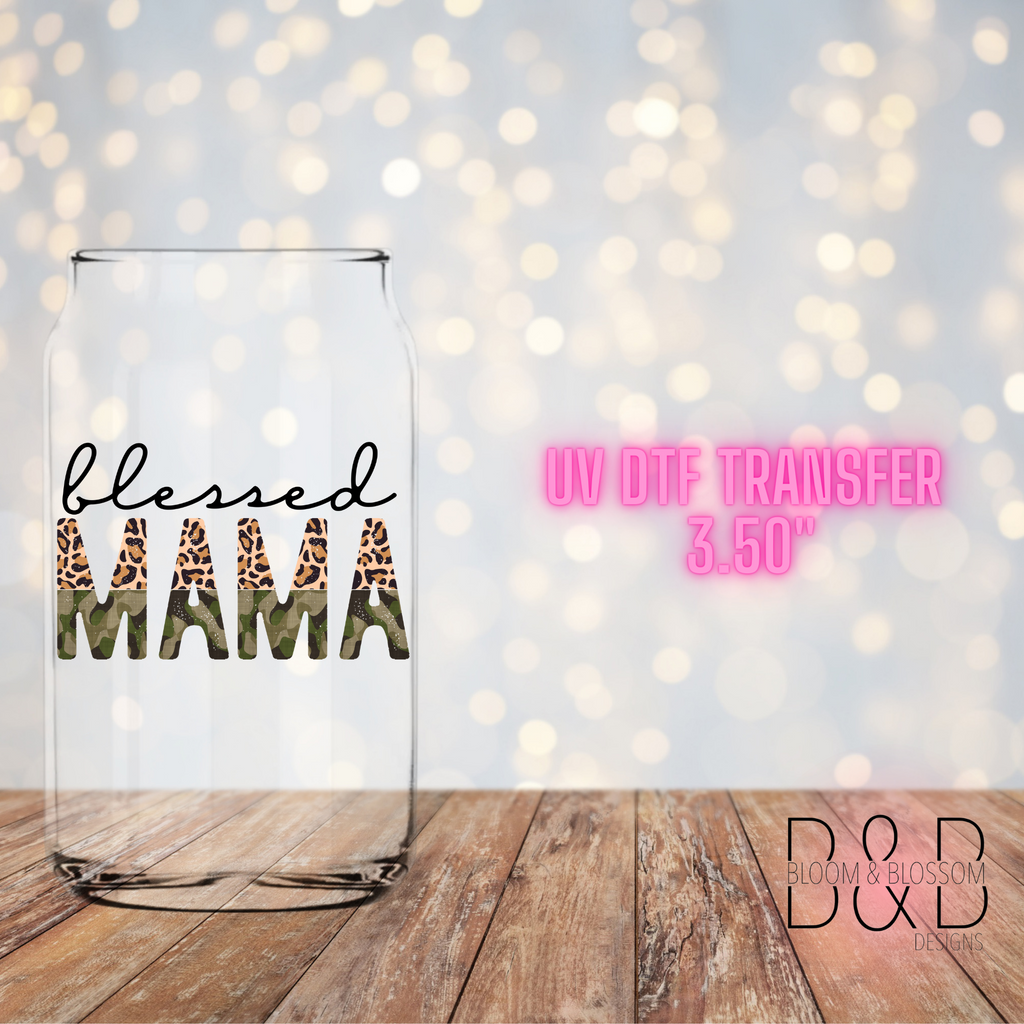 Blessed Mama Leopard Camo - UV Direct To Film Transfer