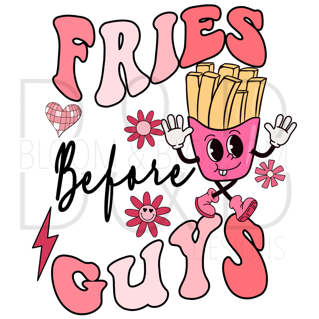 Fries Before Guys Cutie Fries Sublimation Print