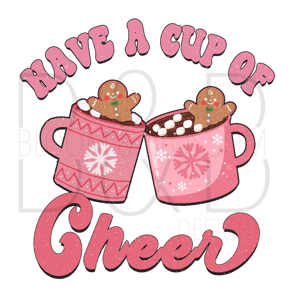 Have A Cup of Cheer Pink Sublimation Print