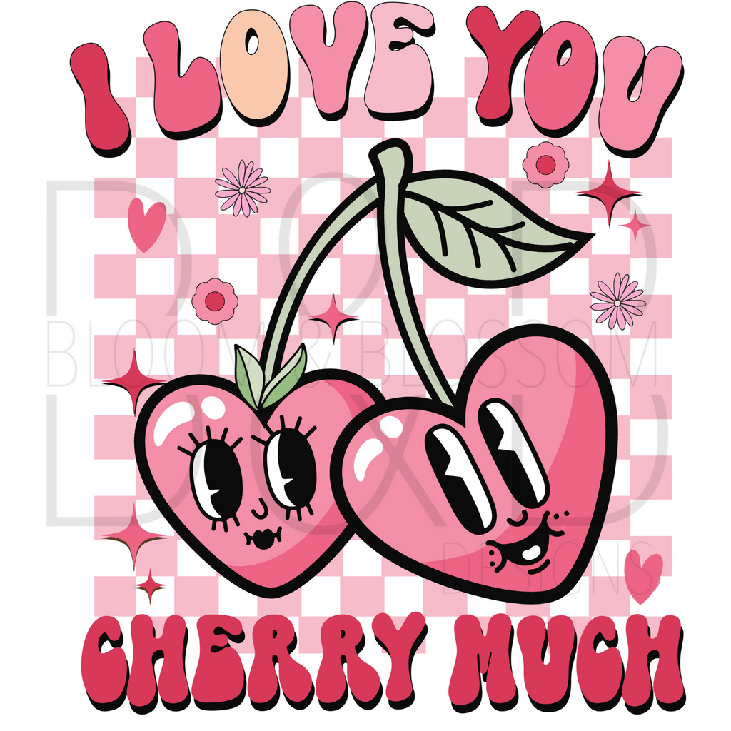 I Love You Cherry Much Sublimation Print