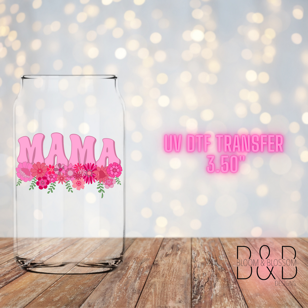 Mama Retro Flowers Pink - UV Direct To Film Transfer