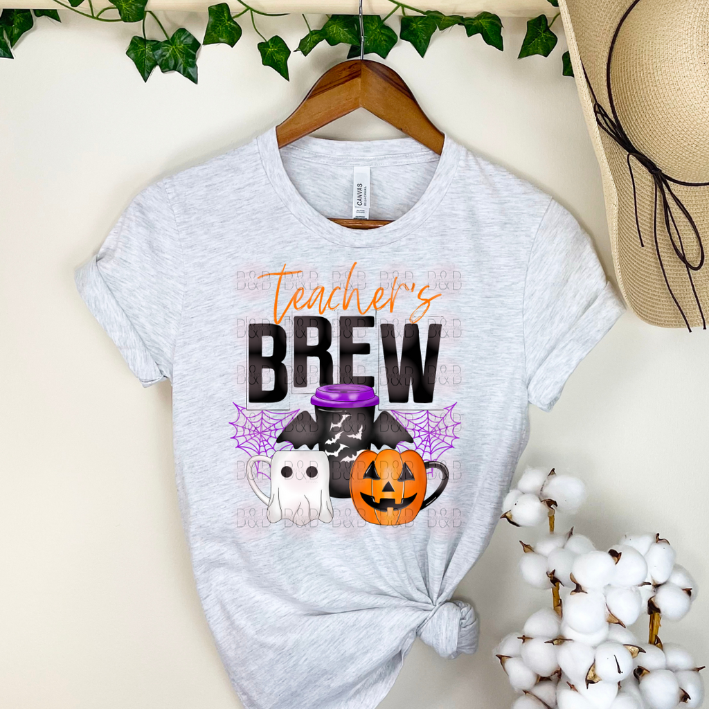 Teachers Brew Coffee Halloween - Direct To Film Transfer