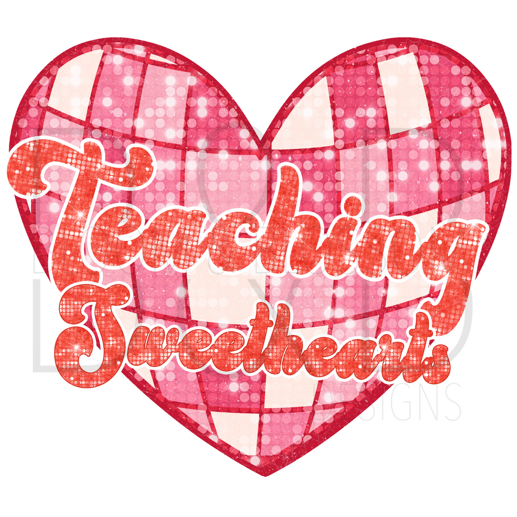 Teaching Sweethearts Glitter Sublimation Print