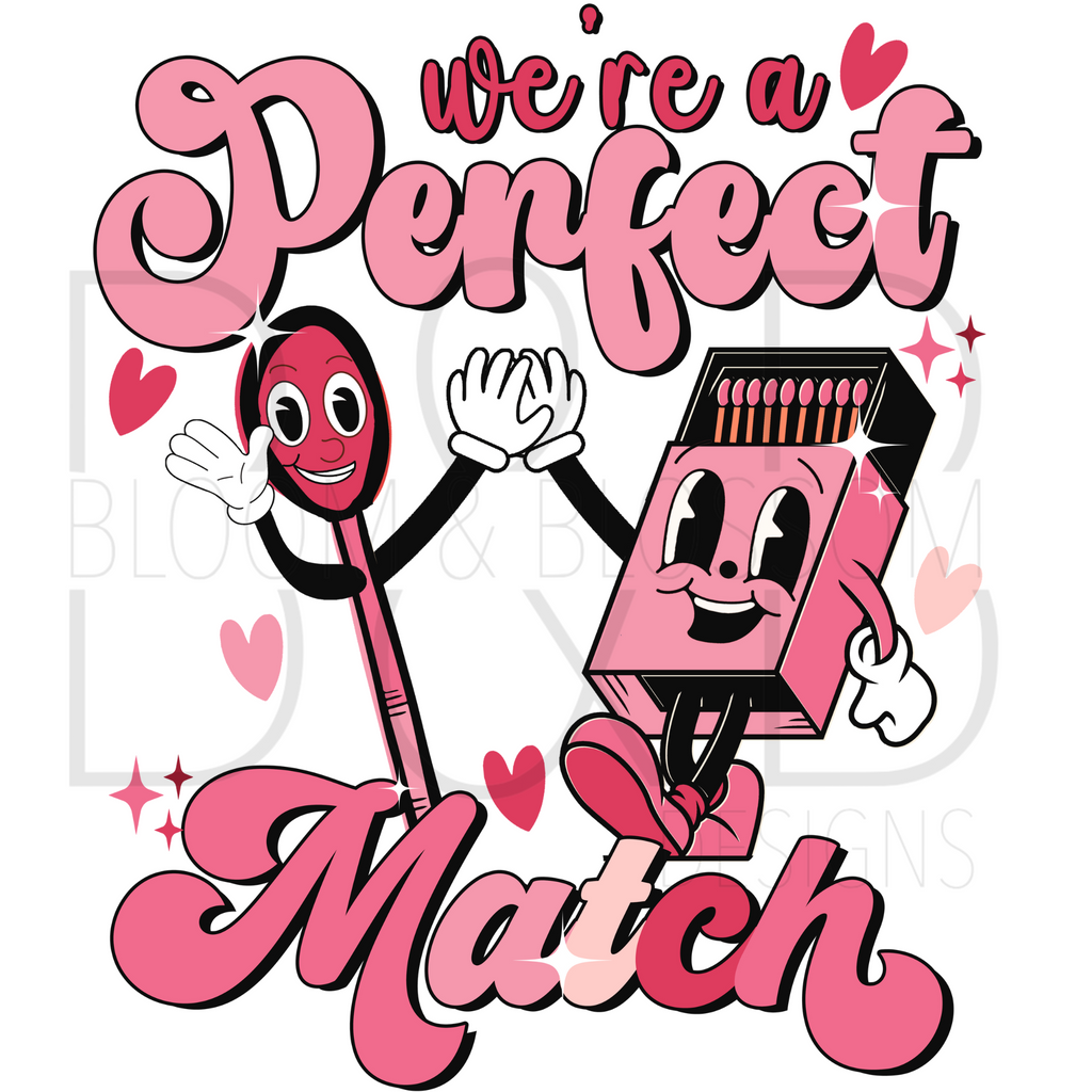 Were A Perfect Match Cuties Sublimation Print