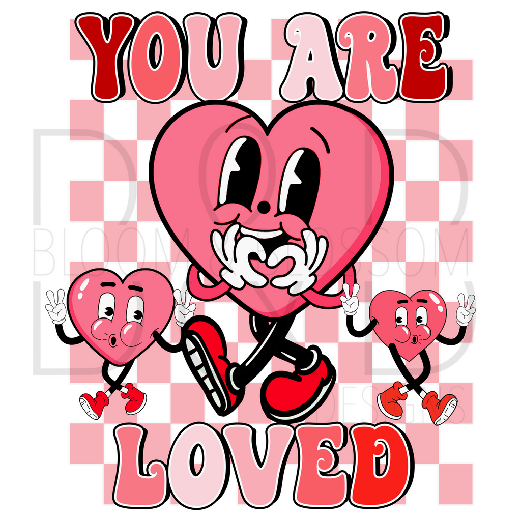 You Are Loved Checkered Cuties Sublimation Print