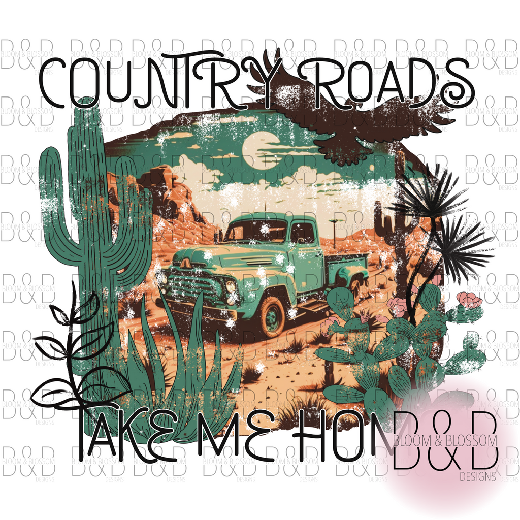 Country Road Take Me Home Sublimation Print