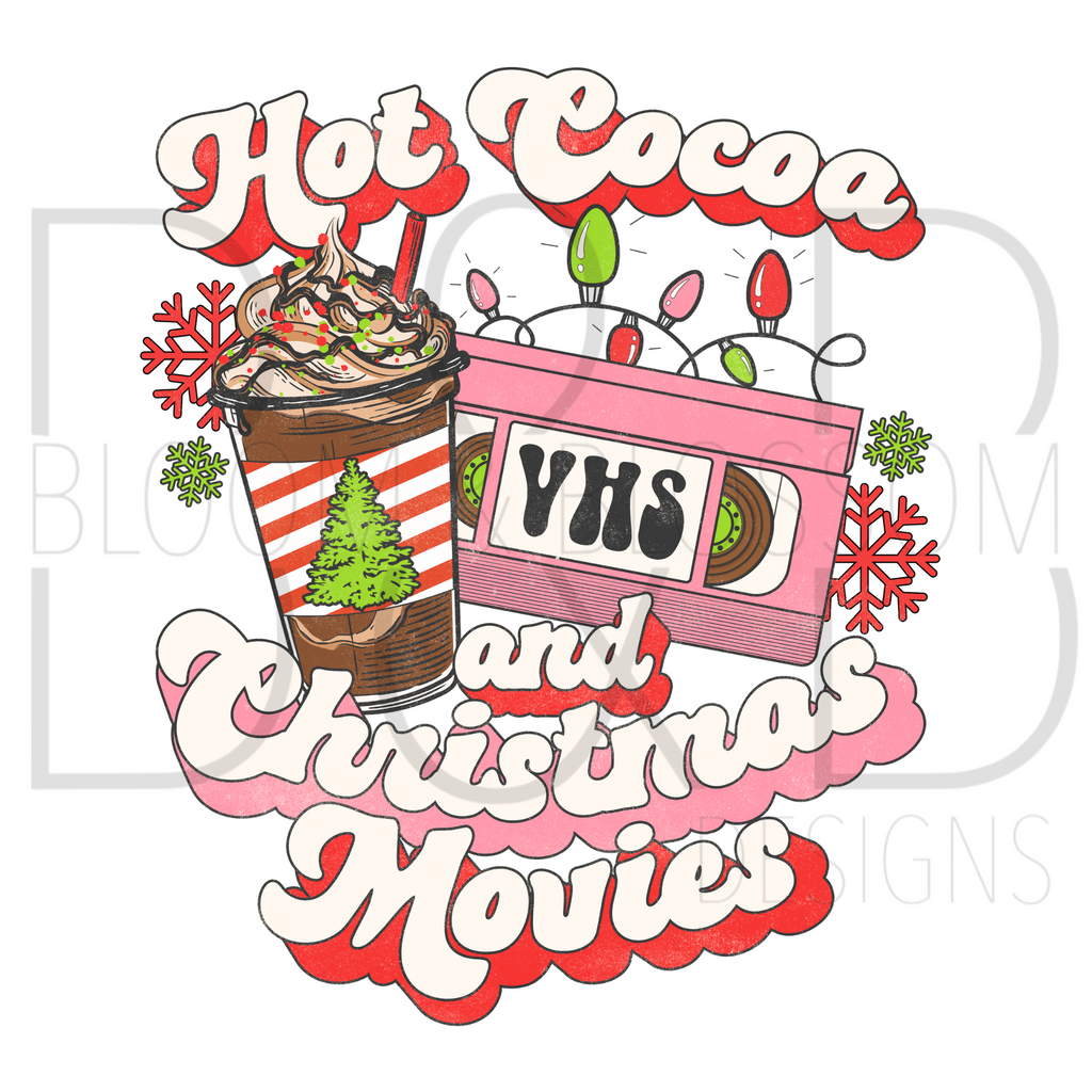 Hot Cocoa And Christmas Movies Pink Red Sublimation Print