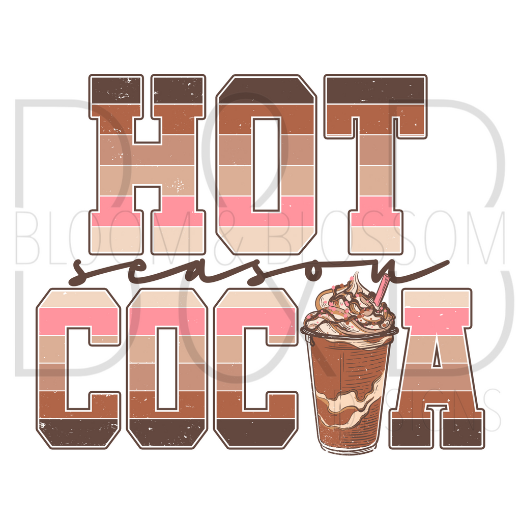 Hot Cocoa Season Sublimation Print