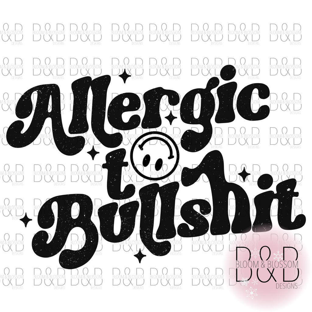 Allergic To Bullshit Retro Sublimation Print