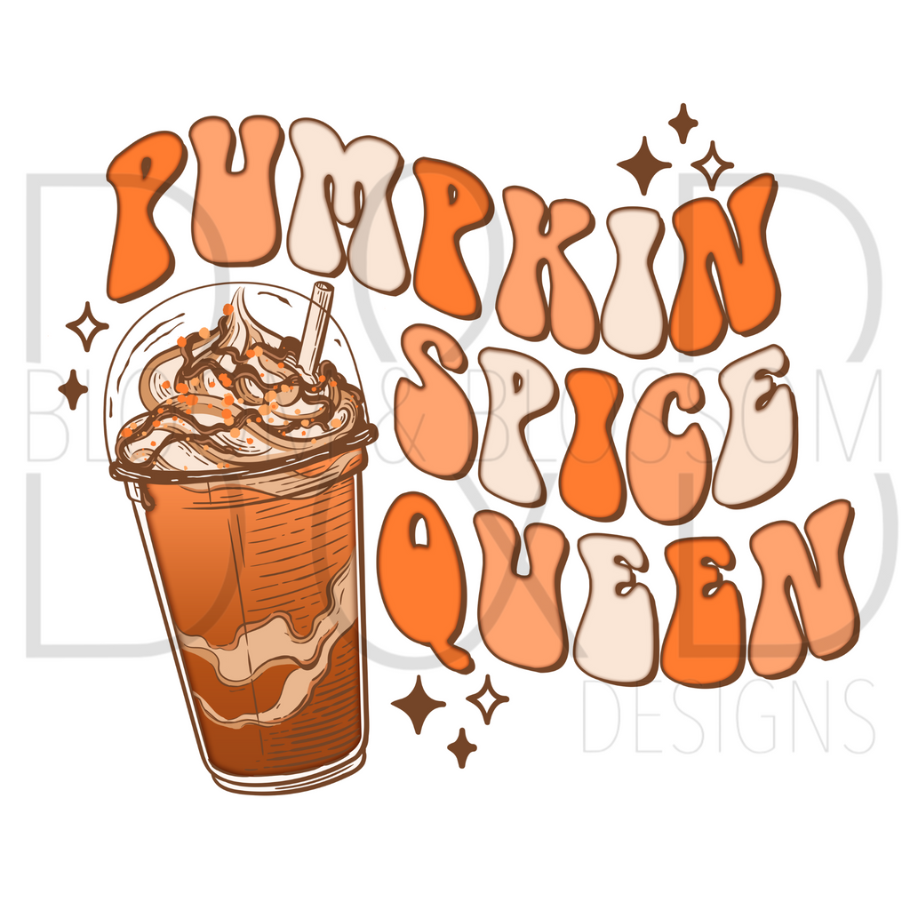 Pumpkin Spice Queen Sublimation Print