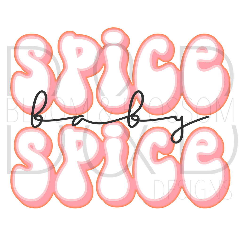 Spice Spice Baby Retro Sublimation Print