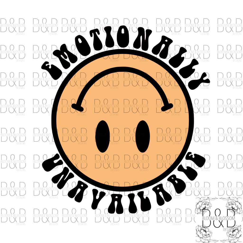 Emotionally Unavailable Smiley Face DIGITAL