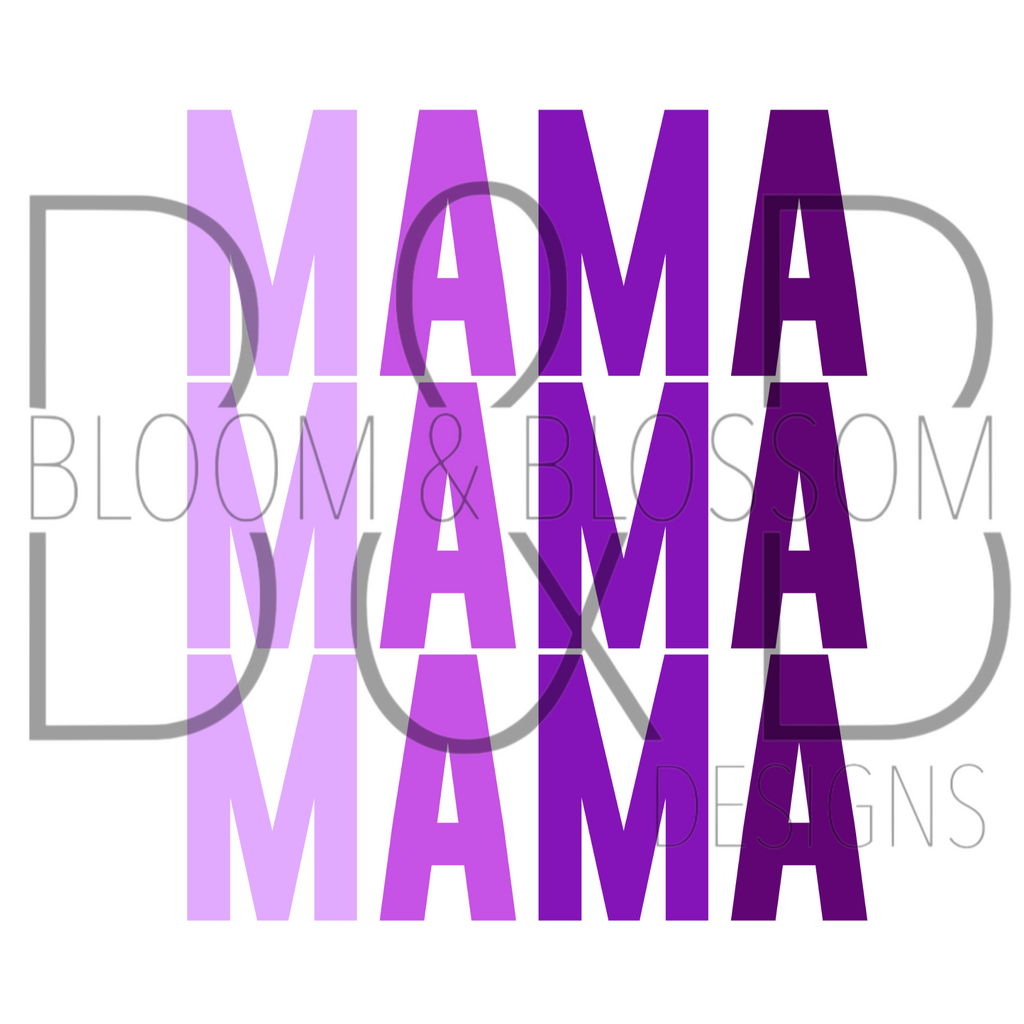 Mama Stacked Purple Ombre Sublimation Print