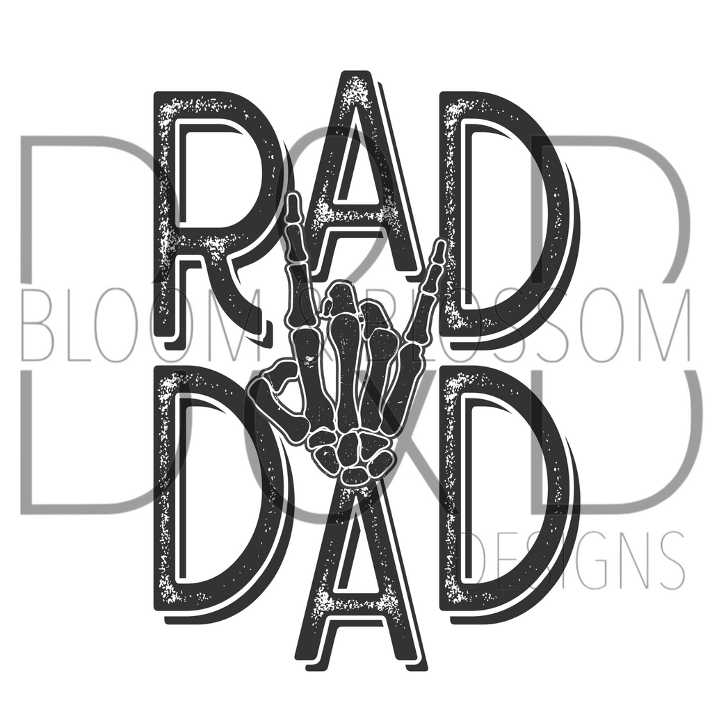 Rad Dad Skeleton Sublimation Print