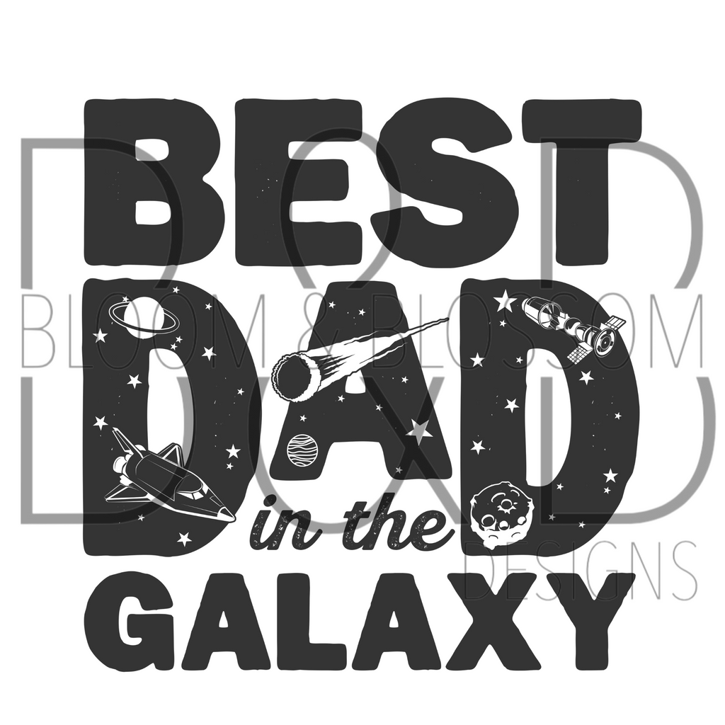 Best Dad In The Galaxy Sublimation Print