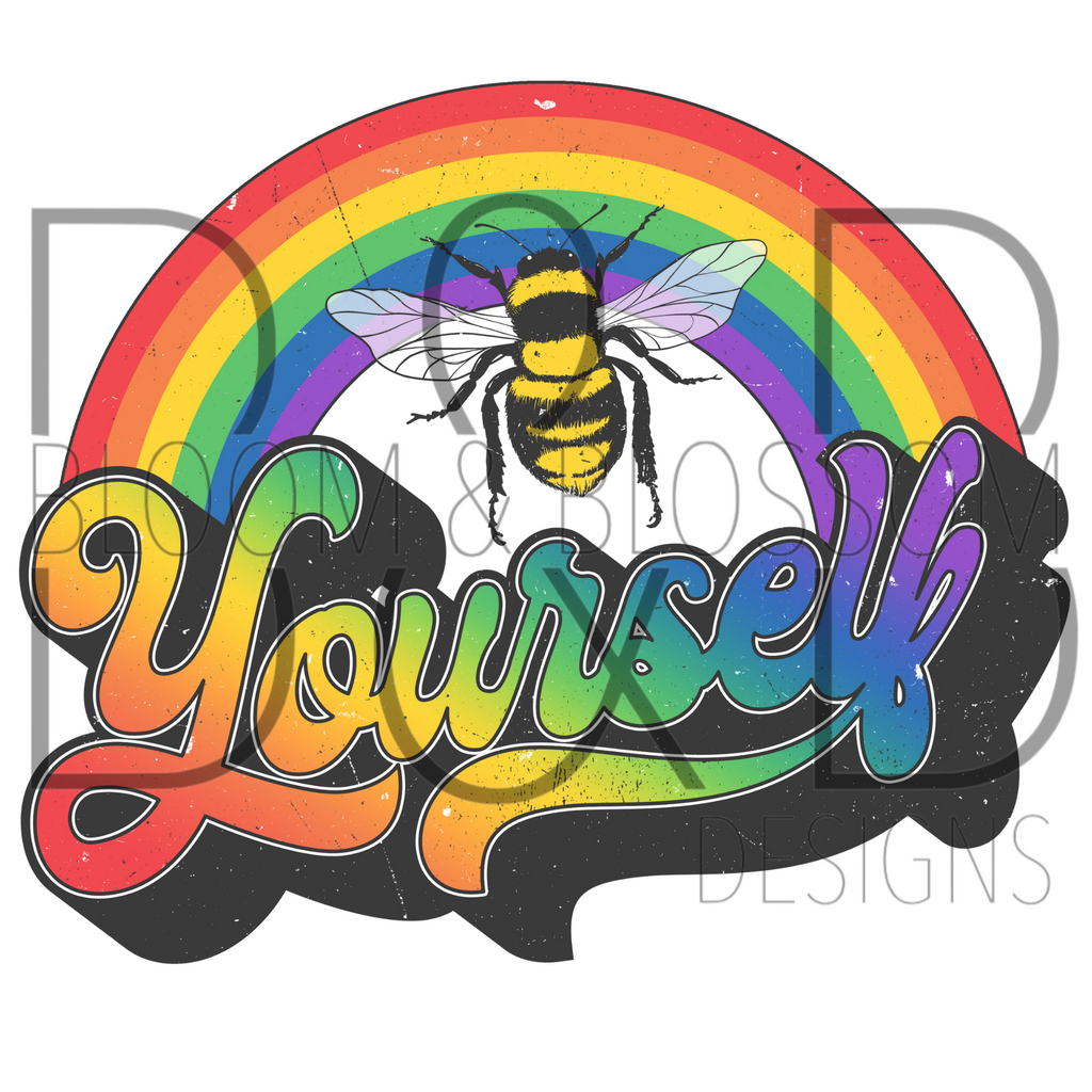Be Yourself Pride Rainbow Sublimation Print