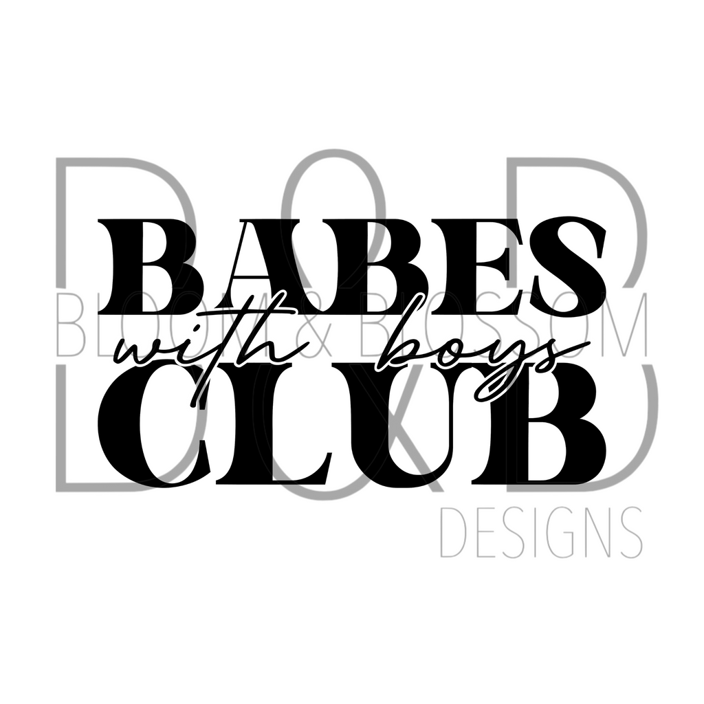 Babes With Boys Club Black Sublimation Print