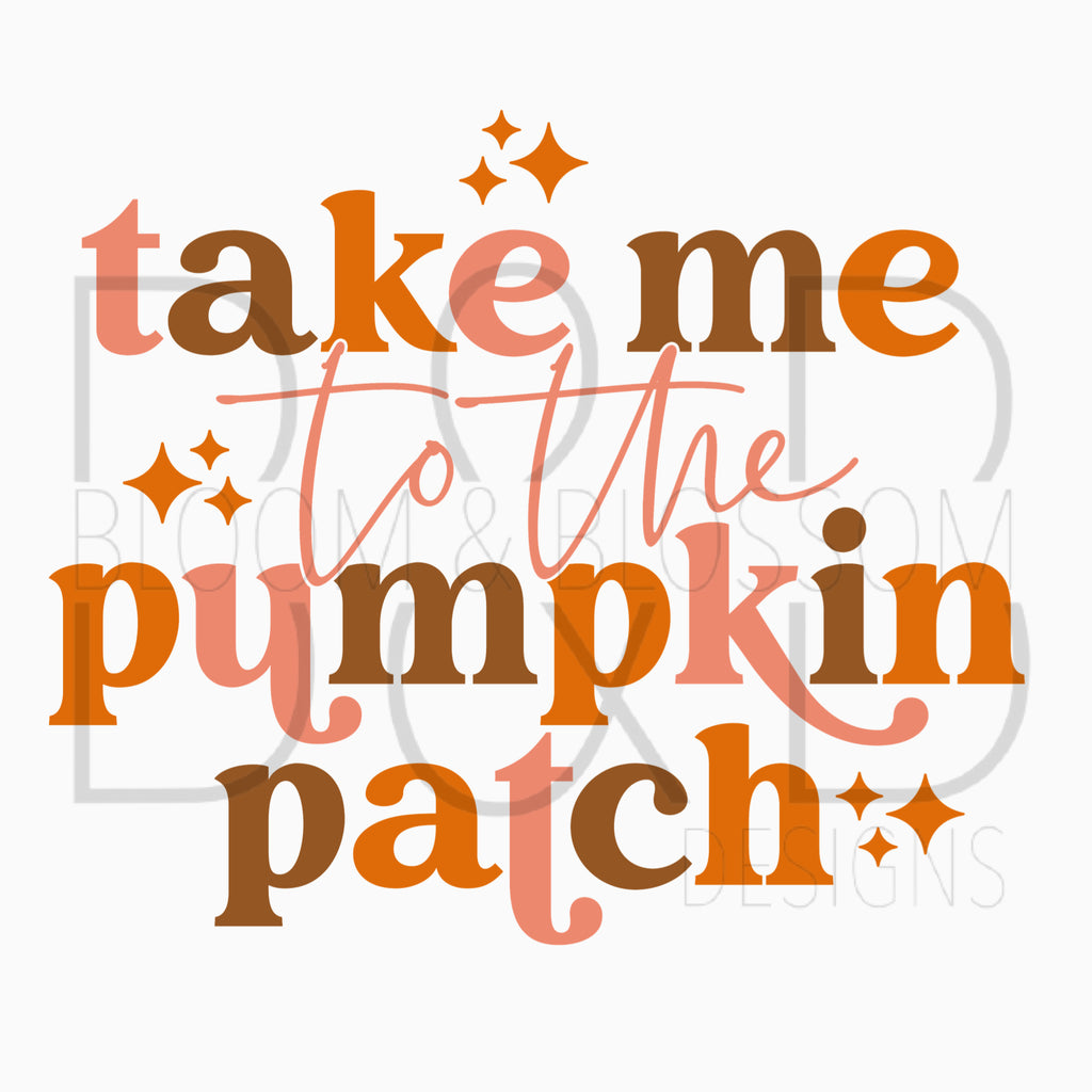 Take Me To The Pumpkin Patch Sublimation Print