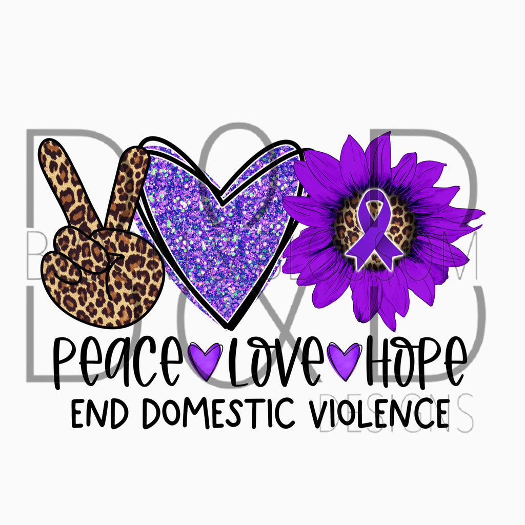 Peace Love Hope Domestic Violence Sunflower Sublimation Print