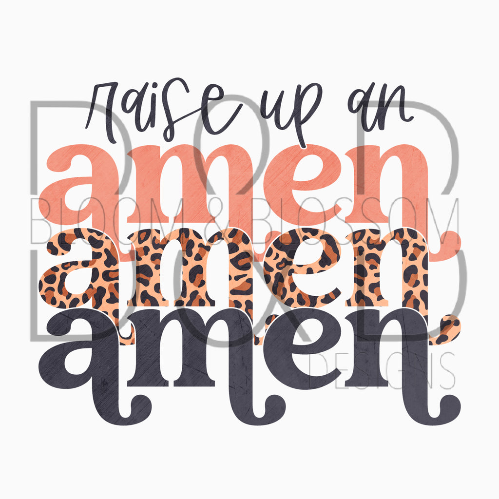Raise Up An Amen Leopard Stacked Sublimation Print