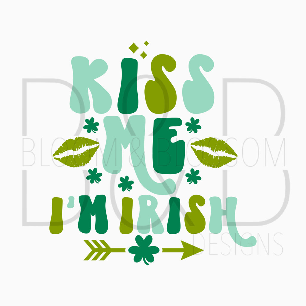 Kiss Me I'm Irish Sublimation Print