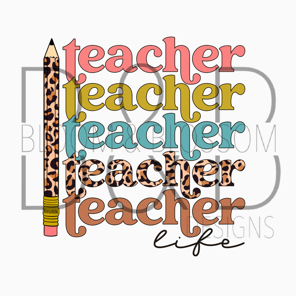 Teacher Life Leopard Stacked Sublimation Print
