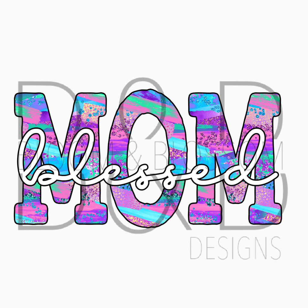 Blessed Mom Colorful Sublimation Print