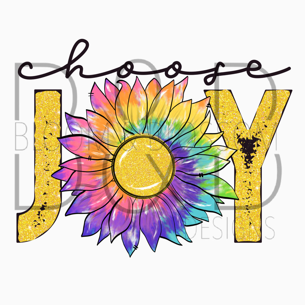Choose Joy Sunflower Sublimation Print