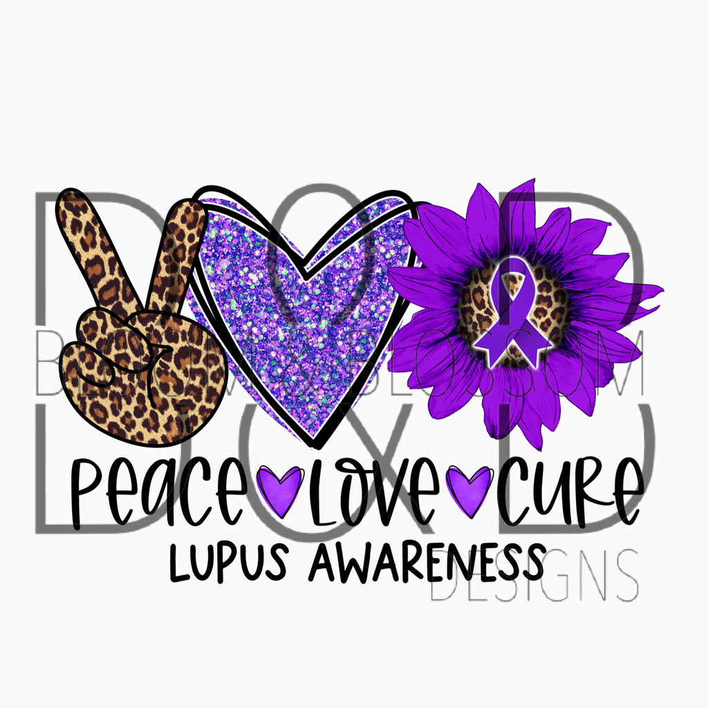 Peace Love Cure Lupus Sunflower Sublimation Print