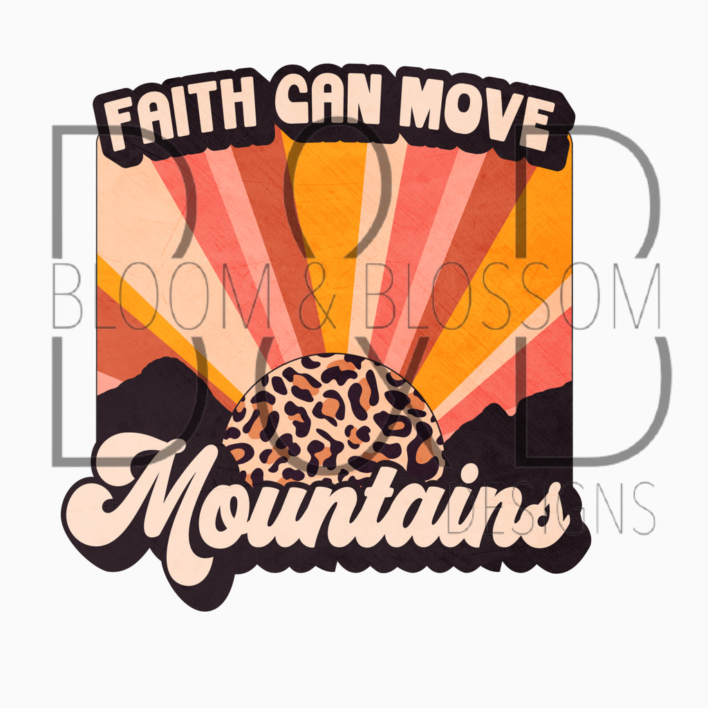 Faith Can Move Mountains Leopard Retro Sun Sublimation Print