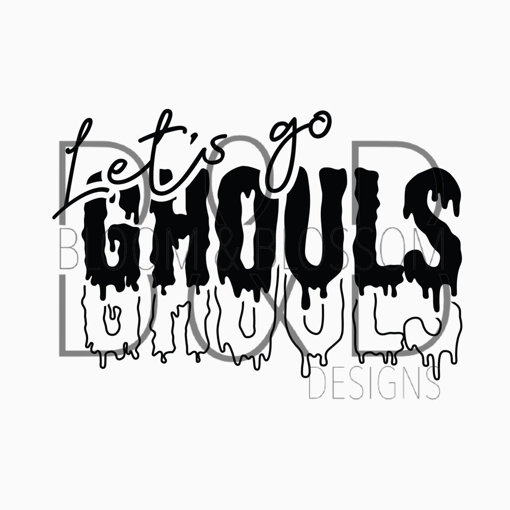 Let's Go Ghouls Screen Print