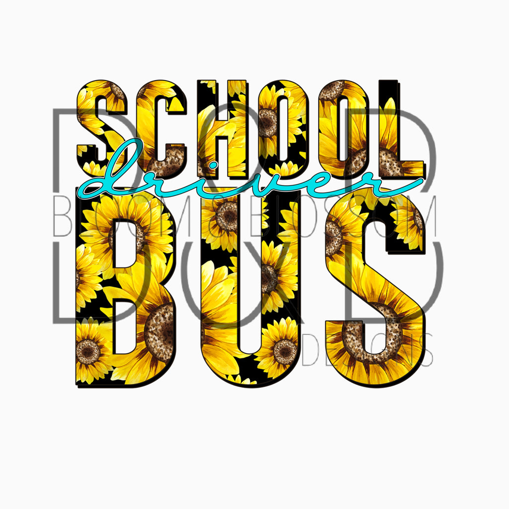 School Bus Driver Sunflower Sublimation Print