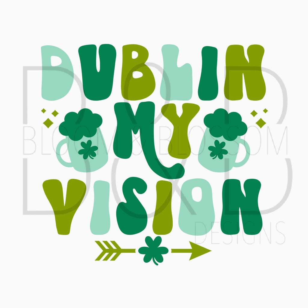 Dublin My Vision Sublimation Print