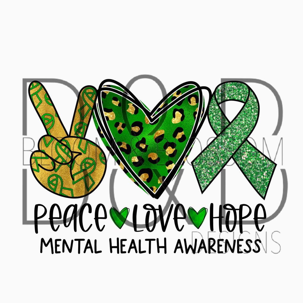 Peace Love Hope Mental Health Leopard Sublimation Print