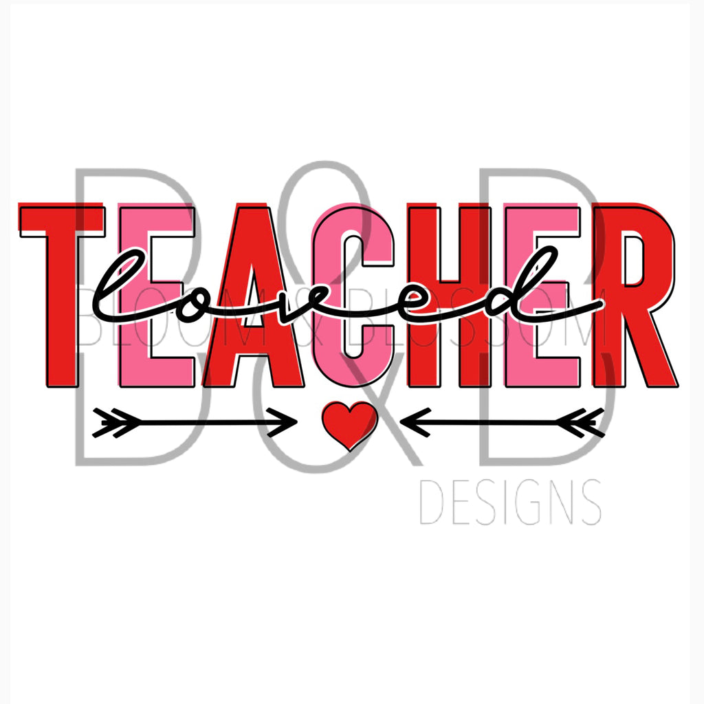 Loved Teacher Arrow Pink & Red Sublimation Print