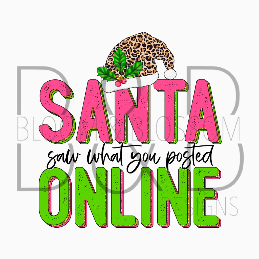 Santa Saw What You Posted Online Leopard Sublimation Print