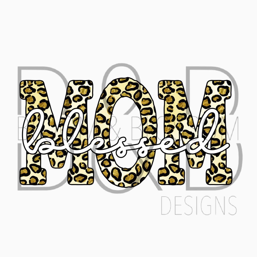 Blessed Mom Leopard Sublimation Print