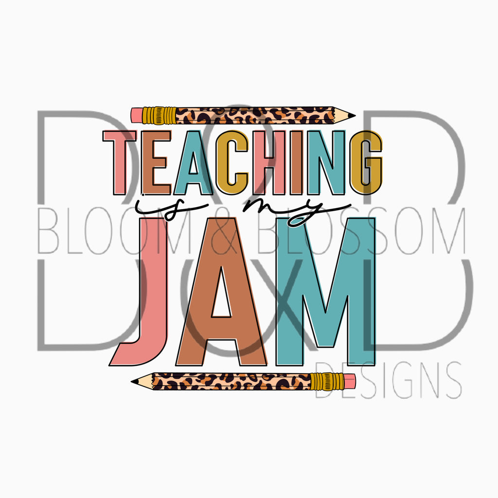 Teaching Is My Jam Leopard Sublimation Print