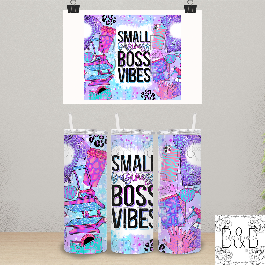 Small Business Boss Vibes Neon 20oz 25oz Full Wrap Sublimation Print
